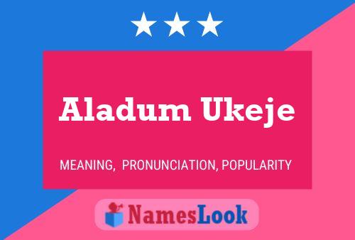 Aladum Ukeje Naam Poster