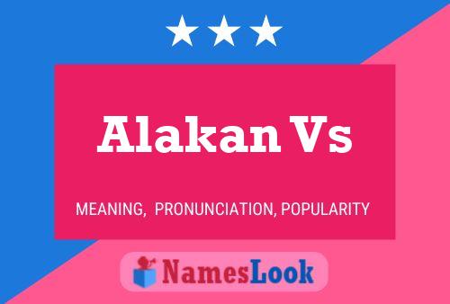 Alakan Vs Naam Poster