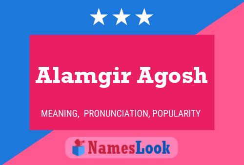 Alamgir Agosh Naam Poster