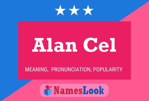 Alan Cel Naam Poster