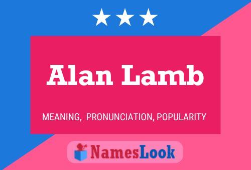 Alan Lamb Naam Poster