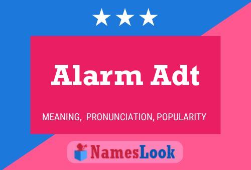 Alarm Adt Naam Poster