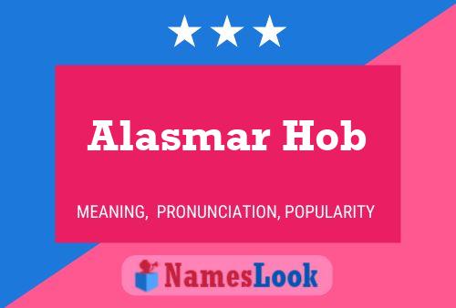 Alasmar Hob Naam Poster