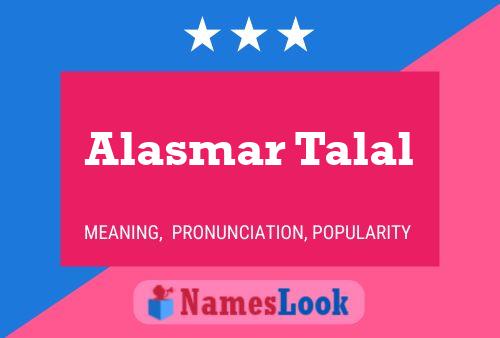 Alasmar Talal Naam Poster