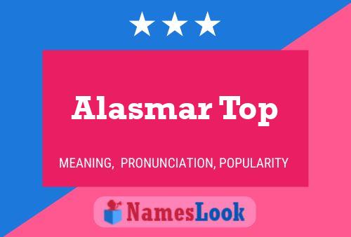 Alasmar Top Naam Poster