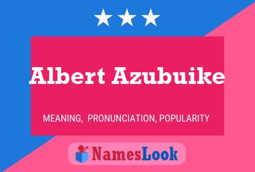 Albert Azubuike Naam Poster