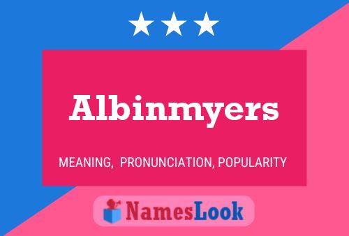 Albinmyers Naam Poster