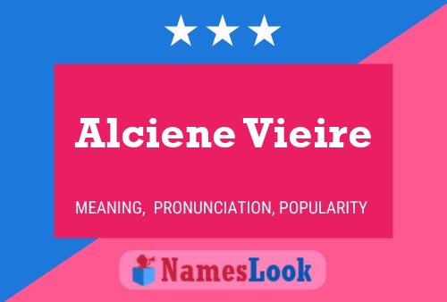 Alciene Vieire Naam Poster