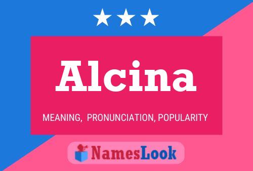 Alcina Naam Poster