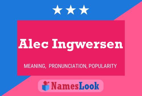 Alec Ingwersen Naam Poster