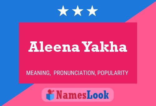 Aleena Yakha Naam Poster