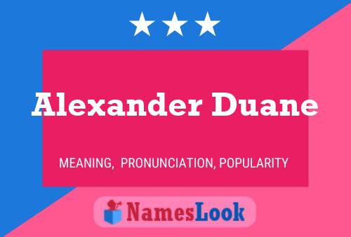 Alexander Duane Naam Poster