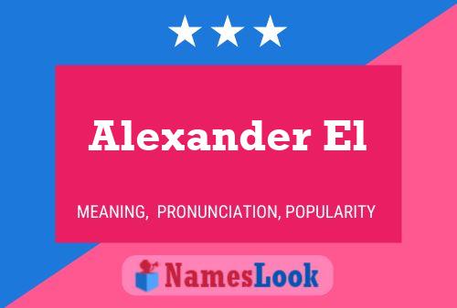 Alexander El Naam Poster