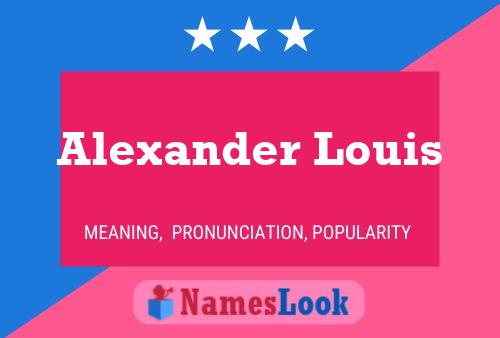 Alexander Louis Naam Poster