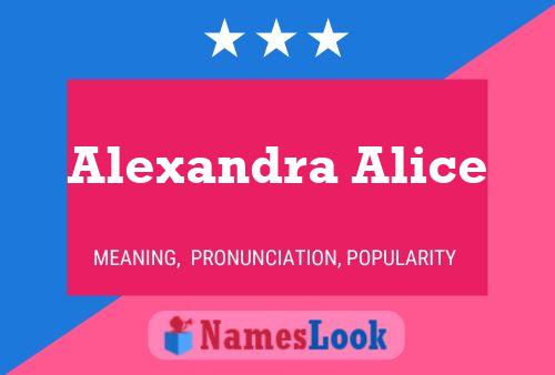 Alexandra Alice Naam Poster