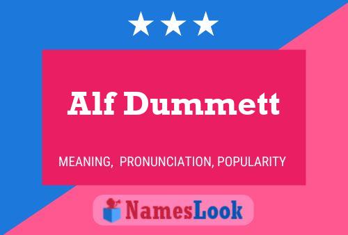 Alf Dummett Naam Poster