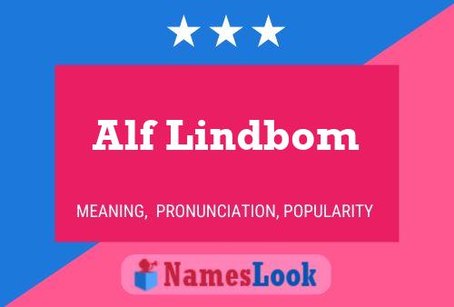 Alf Lindbom Naam Poster