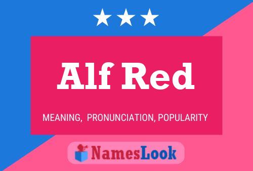 Alf Red Naam Poster