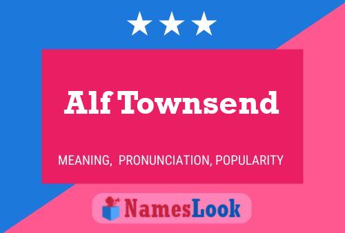 Alf Townsend Naam Poster