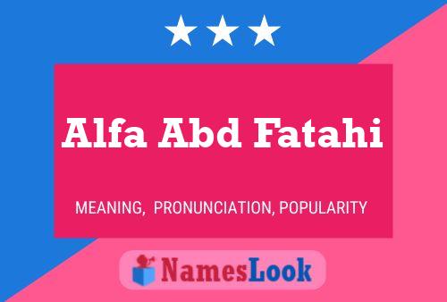 Alfa Abd Fatahi Naam Poster