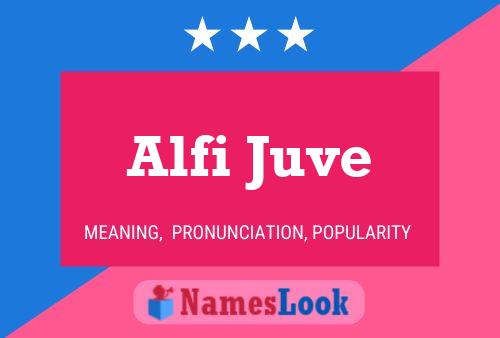 Alfi Juve Naam Poster