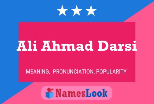 Ali Ahmad Darsi Naam Poster