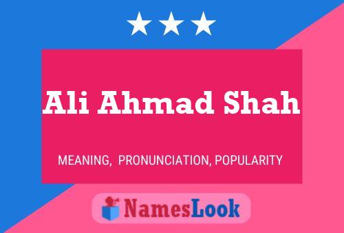 Ali Ahmad Shah Naam Poster