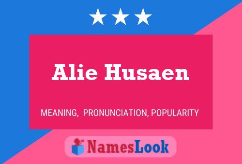 Alie Husaen Naam Poster