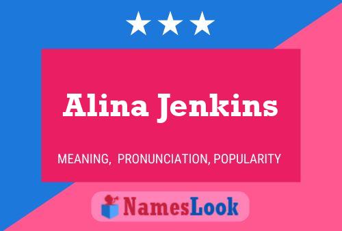 Alina Jenkins Naam Poster