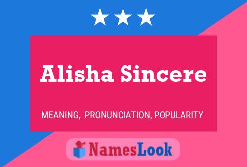 Alisha Sincere Naam Poster