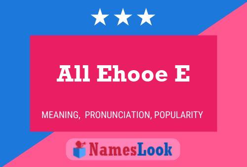 All Ehooe E Naam Poster