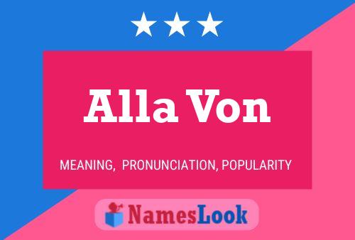 Alla Von Naam Poster