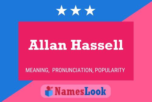 Allan Hassell Naam Poster