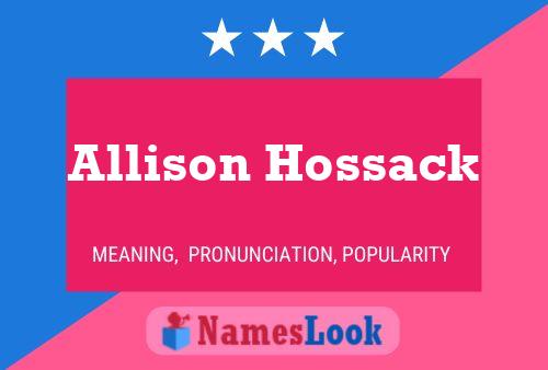 Allison Hossack Naam Poster