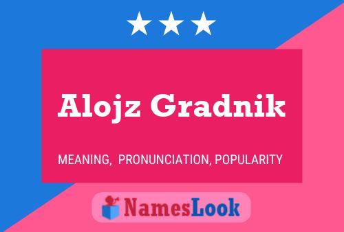 Alojz Gradnik Naam Poster