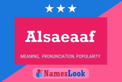 Alsaeaaf Naam Poster