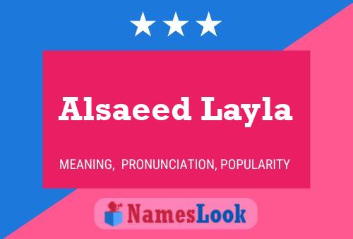 Alsaeed Layla Naam Poster