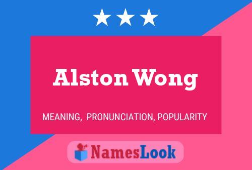 Alston Wong Naam Poster