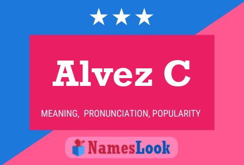 Alvez C Naam Poster