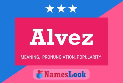 Alvez Naam Poster