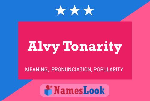 Alvy Tonarity Naam Poster