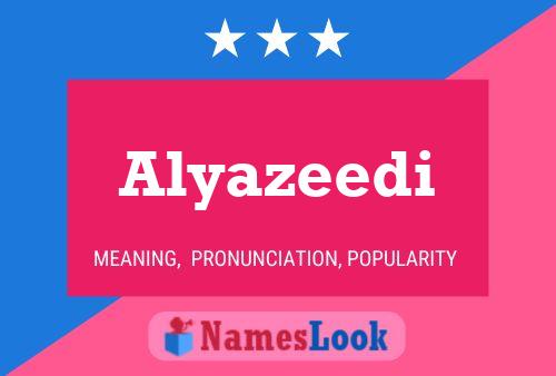 Alyazeedi Naam Poster