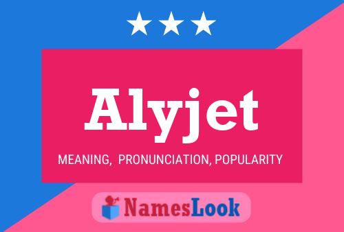 Alyjet Naam Poster