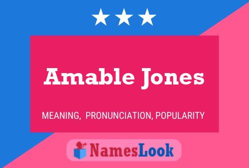 Amable Jones Naam Poster