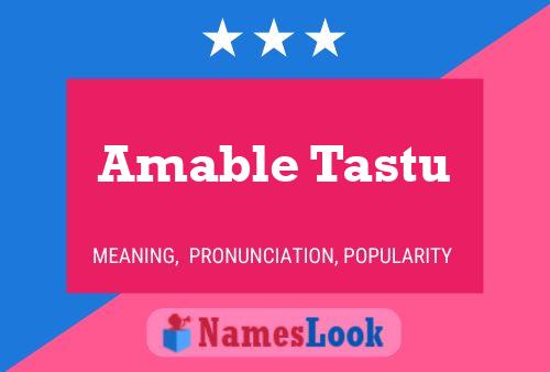 Amable Tastu Naam Poster