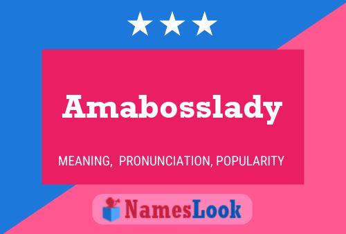 Amabosslady Naam Poster