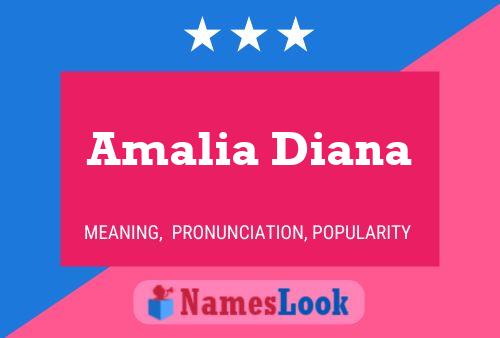 Amalia Diana Naam Poster