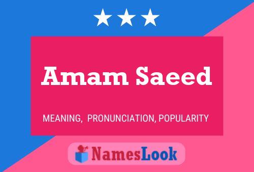 Amam Saeed Naam Poster