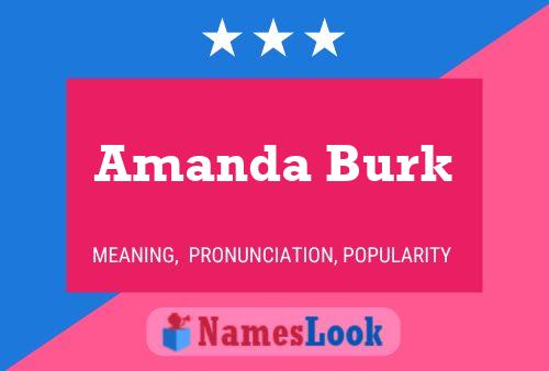 Amanda Burk Naam Poster