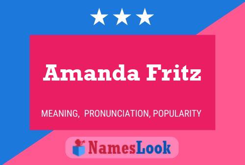 Amanda Fritz Naam Poster